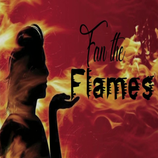 Fan The Flame